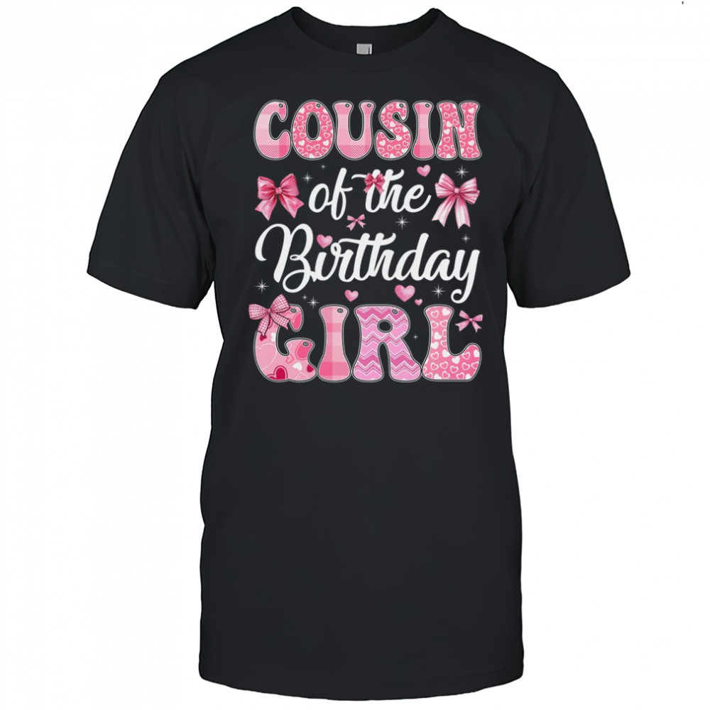 Cousin Of The Birthday Girl Family Pink Coquette Bow shirt