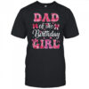 Dad Of The Birthday Girl Family Pink Coquette Bow shirt