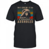 Dark Helmet I Knew It I’m Surrounded By Assholes Retro Vintage T-Shirt