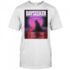 Dayseeker USA Summer 2025 Tour Dates with Colorblind and Ekoh July 11-19 t-shirt