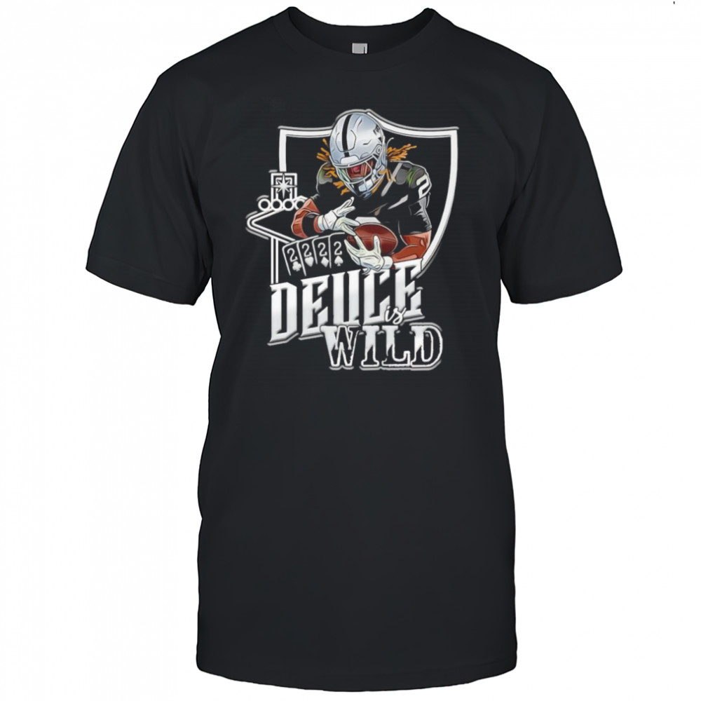 Deuce is wild shirt