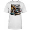 Digger Life excavator shirt