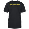 Dog Lives Matter shirt