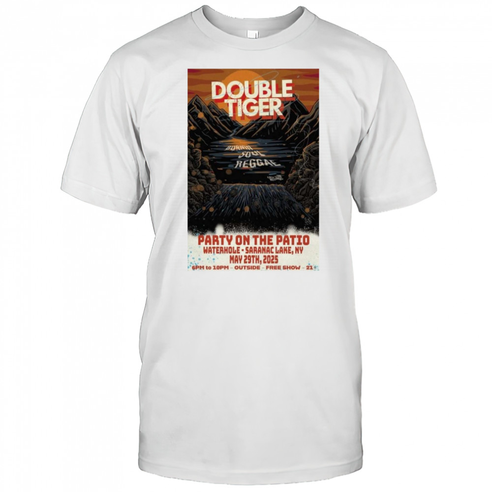 Double Tiger Waterhole Saranac Lake, NY May 29 2025 Tour Shirt