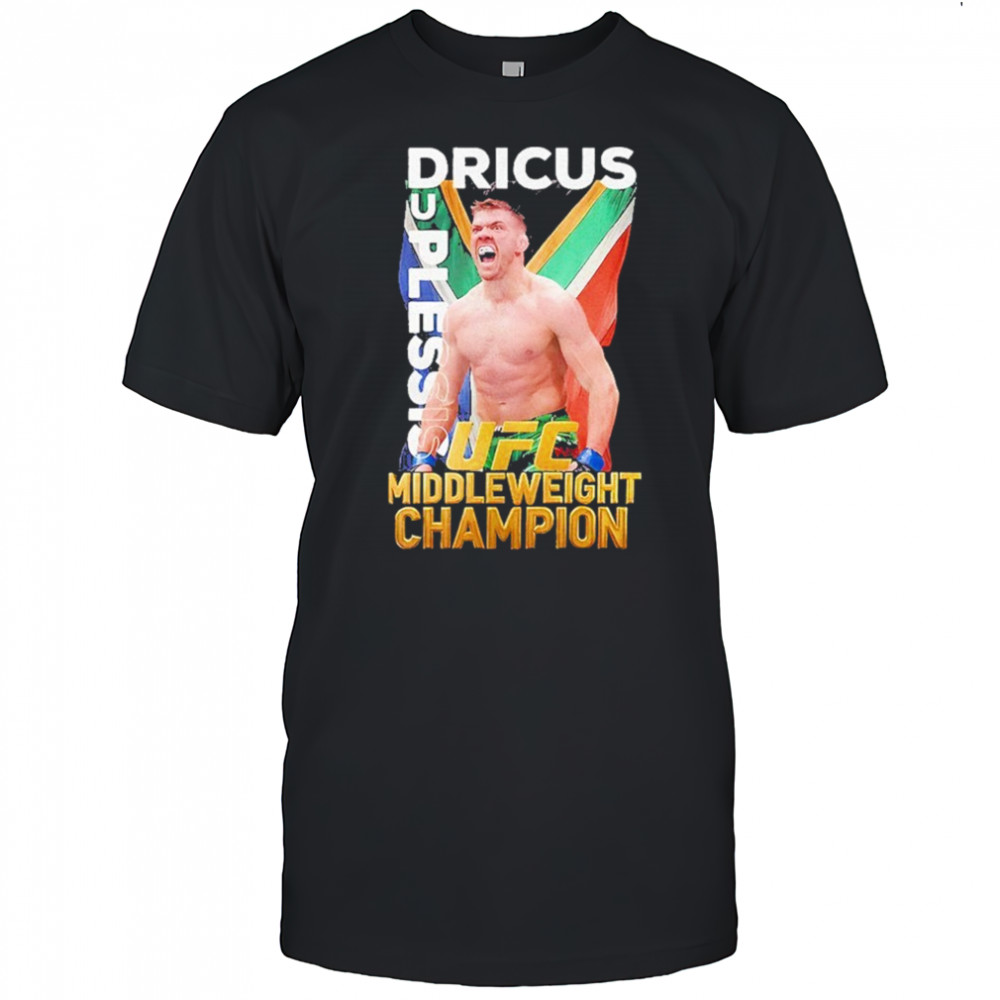 Dricus Ufc Middleweight Champion Shirt