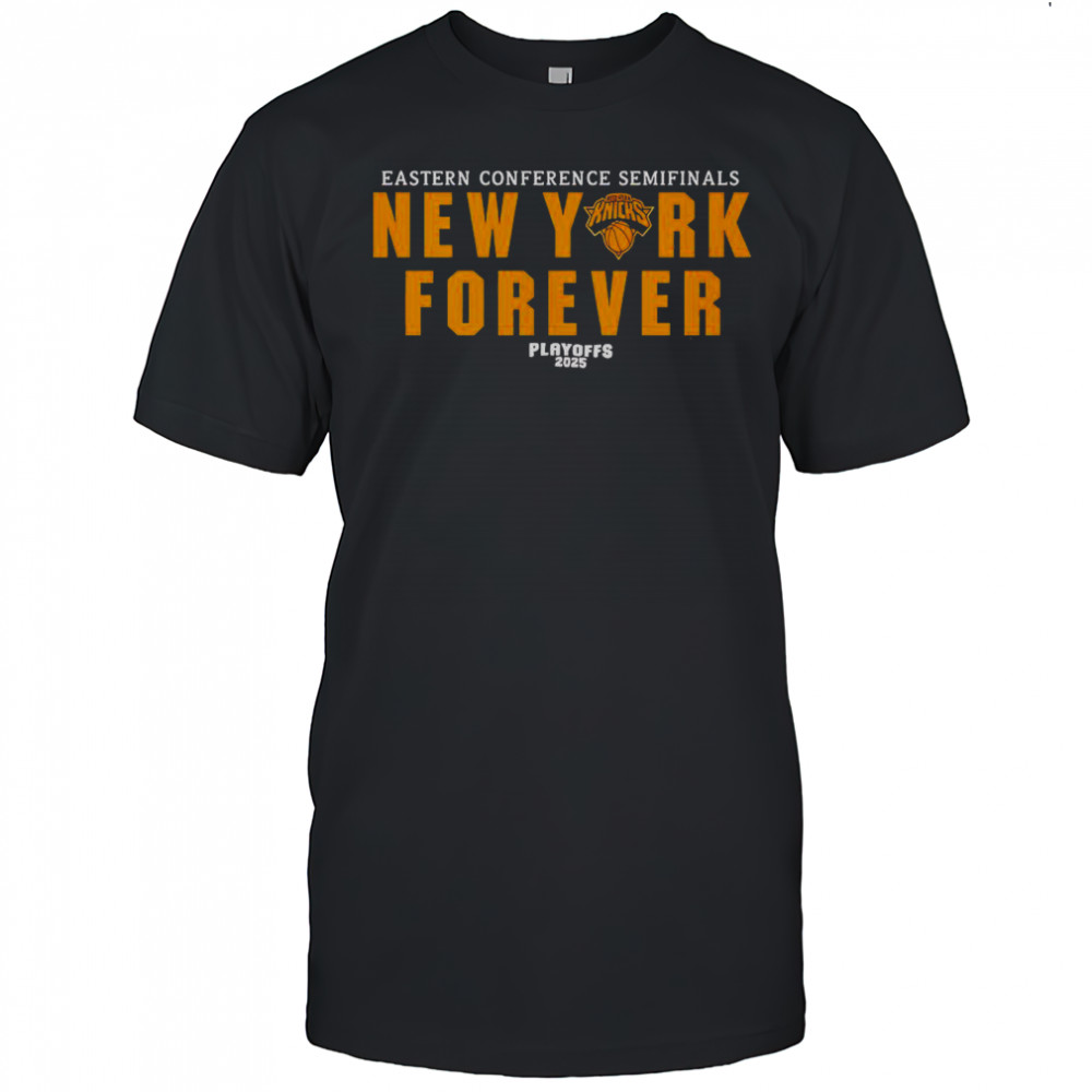 Eastern Conference Semifinals New York Forever Playoffs 2025 T-Shirt