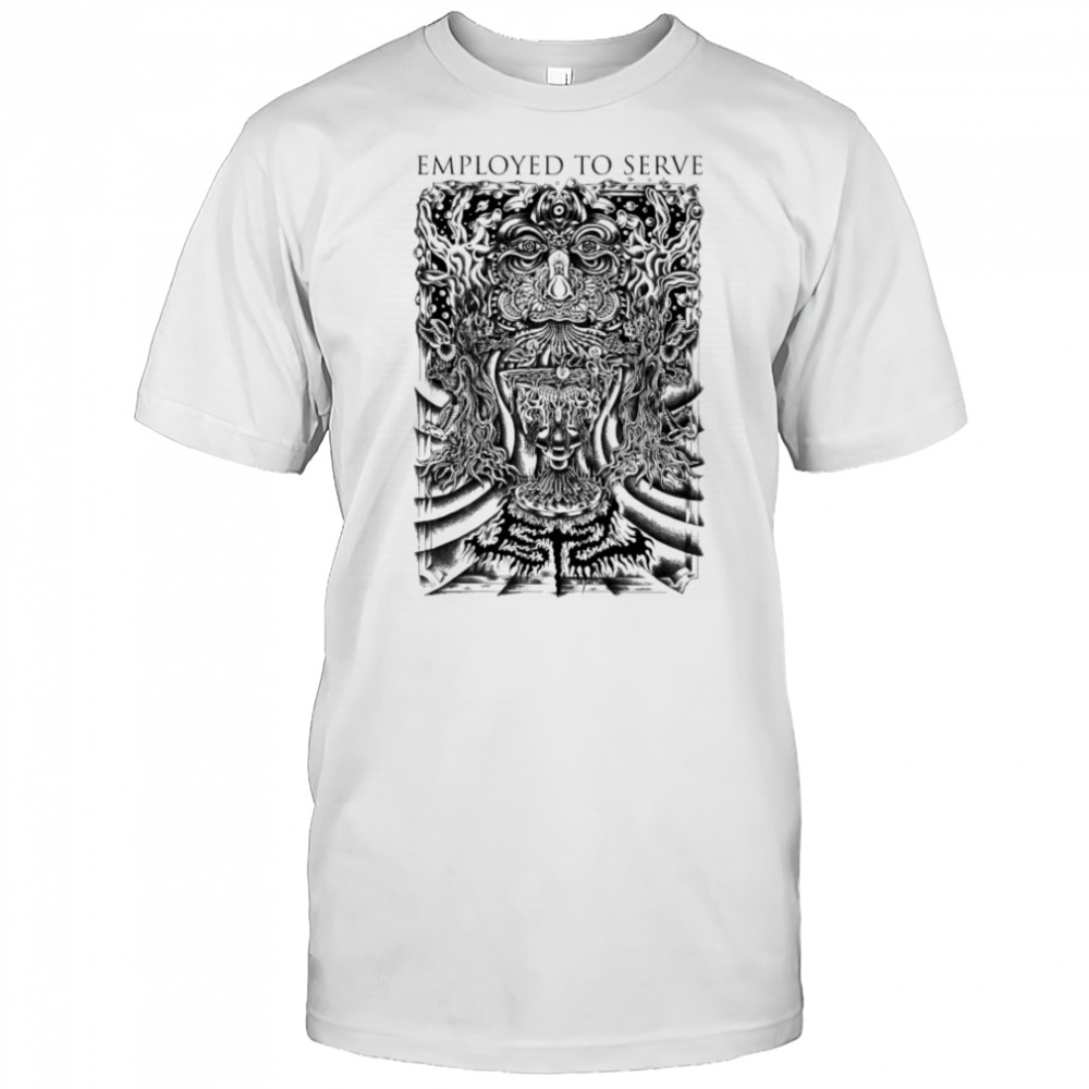 Employed To Serve Greyer T-shirt