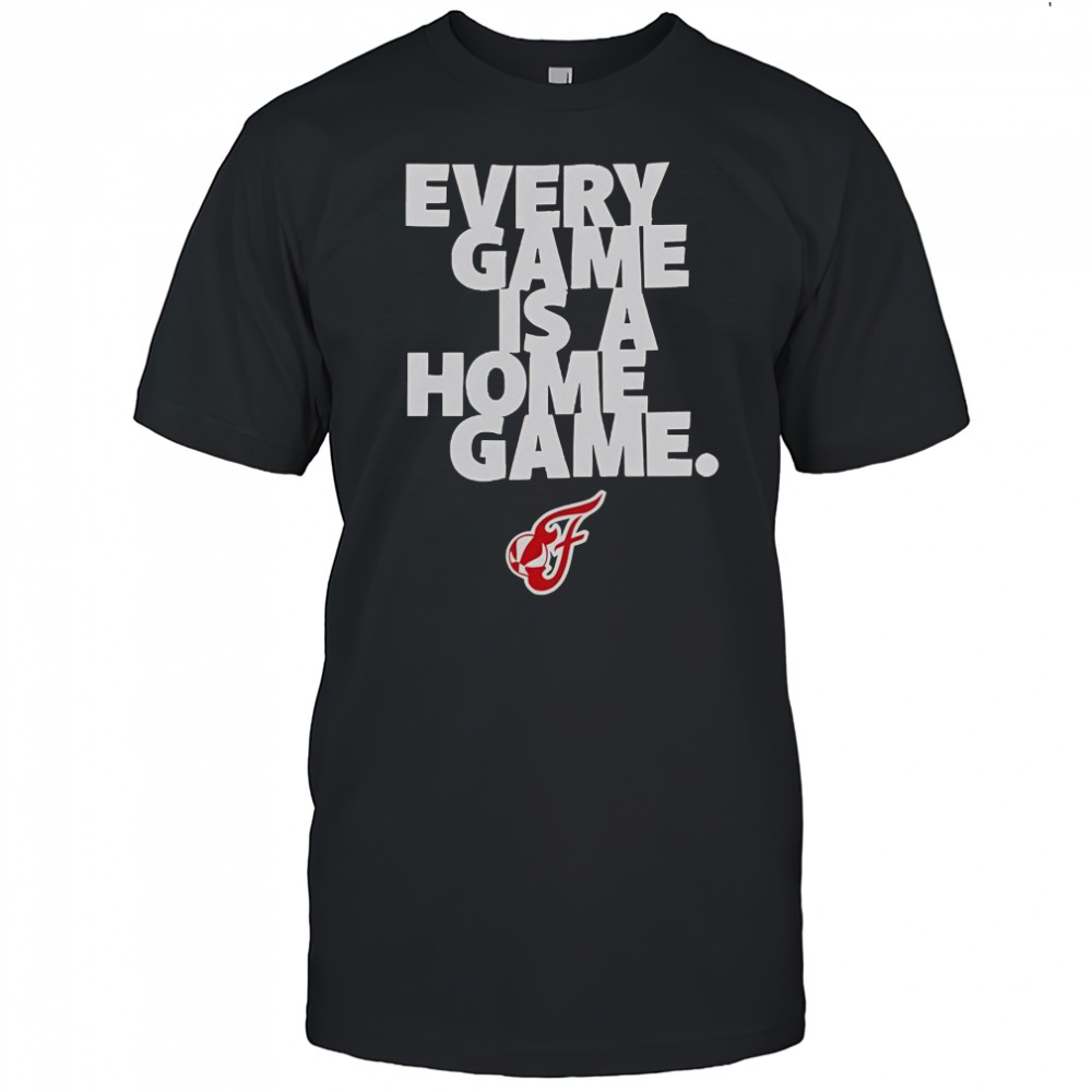 Every Game Is A Home Game Indiana Fever T-Shirt