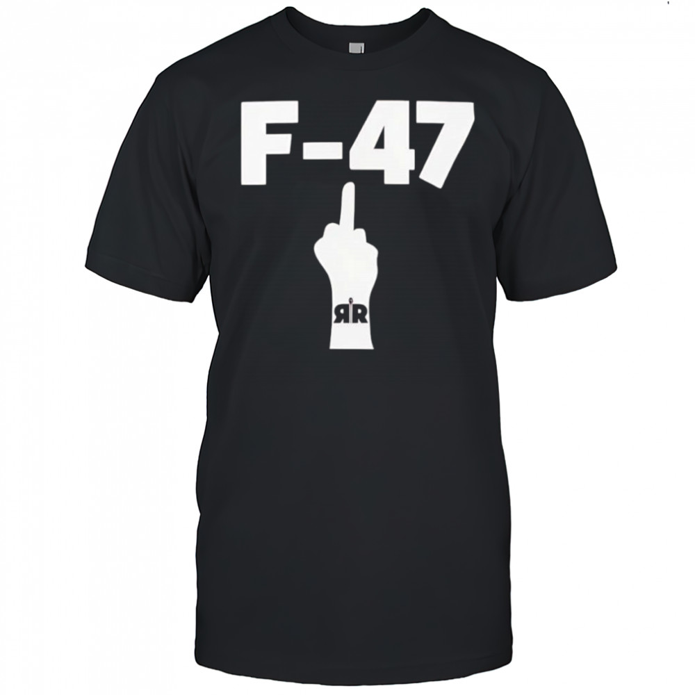 F-47 middle finger shirt