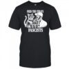 Feed The Strays And Fight Fascists shirt