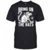 Florida Panthers bring on the rats NHL Playoffs 2025 shirt
