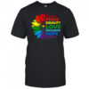 Flower kindness peace equality love inclusion hope diversity shirt