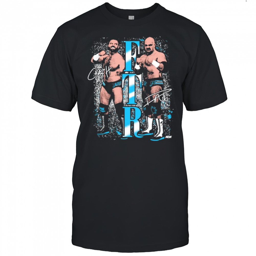 FTR – Just Fists AEW Graphics Signatures t-shirt