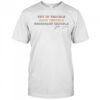 Get In Trouble Good Trouble Necessary Trouble John Lewis T-Shirt
