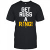 Get Russ A Ring Shirt