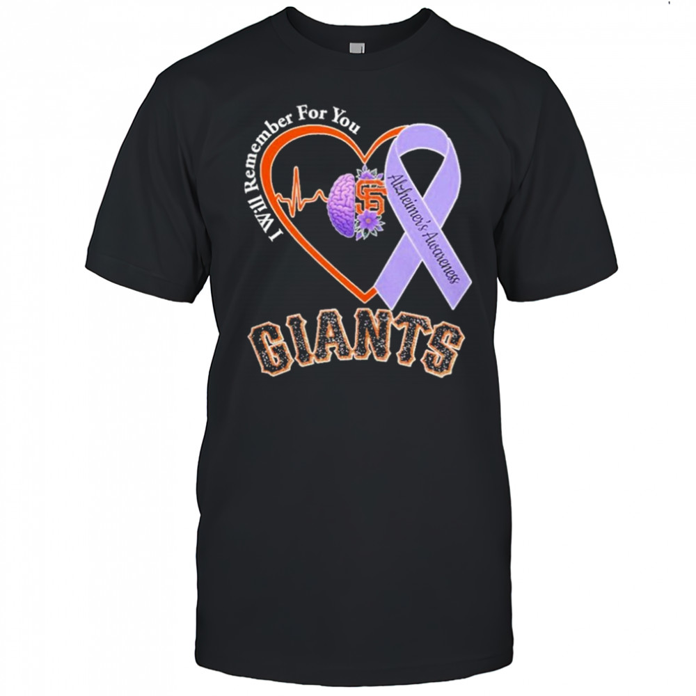 Giants I Will Remember For You Alzheiner’s Awarness Shirt