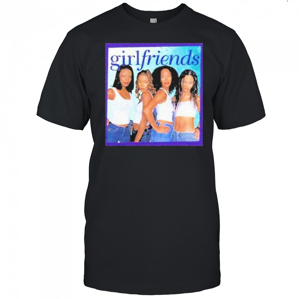 Girlfriends Tv Show Joan Lynn Maya Toni Shirt