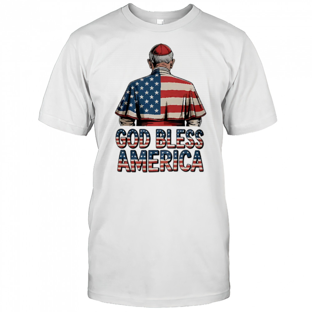 God Bless America Pope Leo XIV Robert Prevost shirt