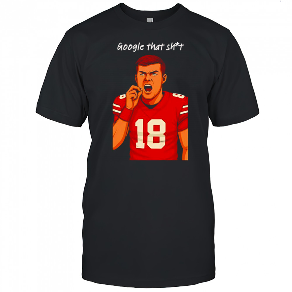 Google that shit football shirt