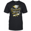 Graduate 2025 For Class Of 2025 Graduation For Her Women Men shirt