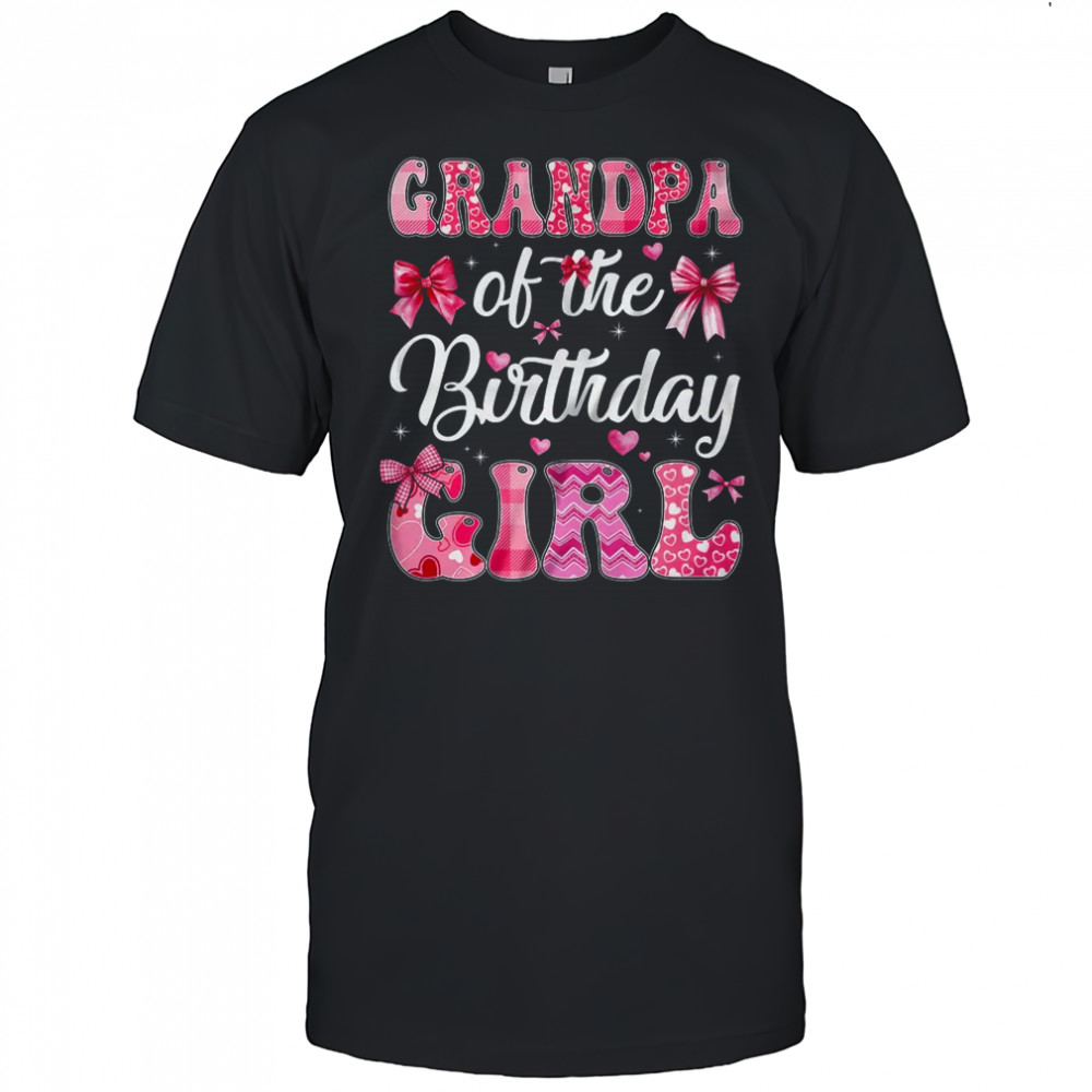 Grandpa Of The Birthday Girl Family Pink Coquette Bow shirt