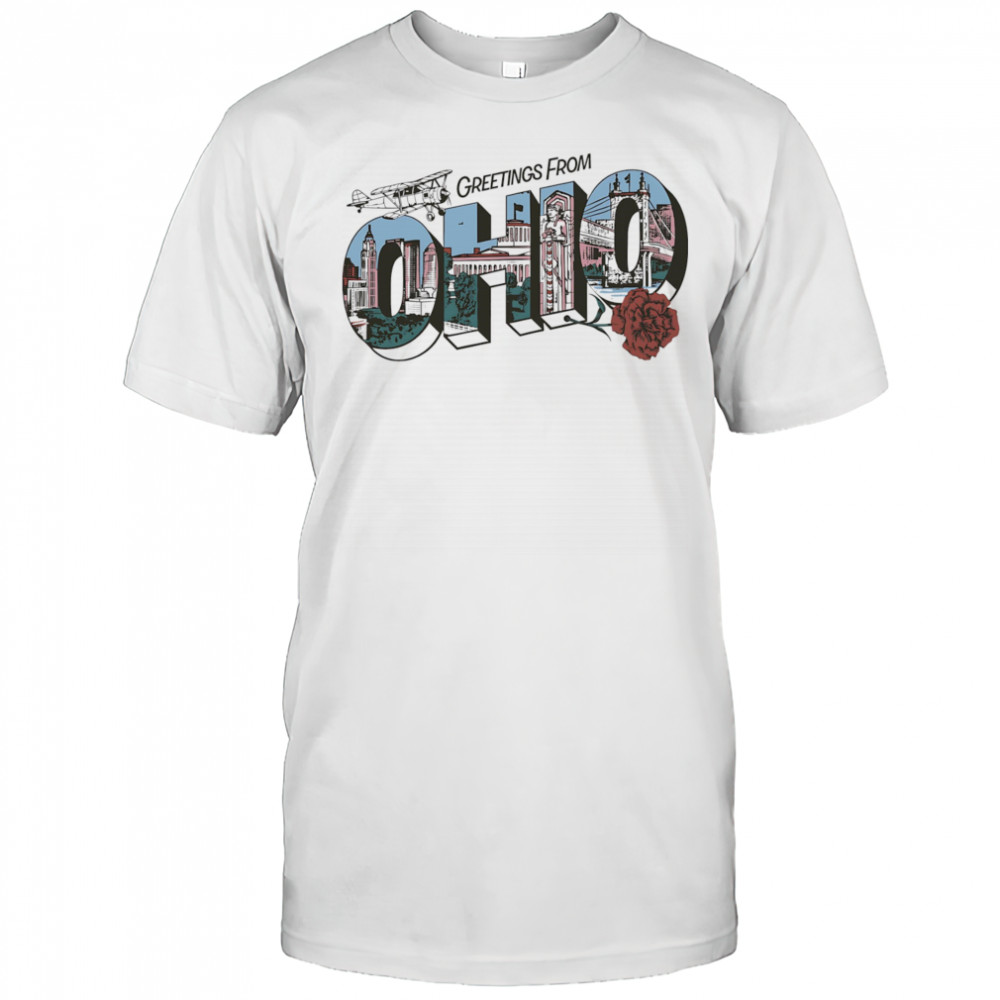Greetings from Ohio shirt
