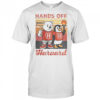 Hands Off Harvard Comfort Colors Hand Off Protest Steve Kerr Fdt Political Anti Trump T-Shirt