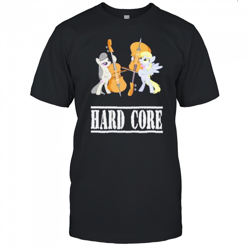 Hard core unicorn shirt