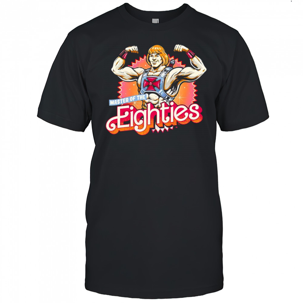 He-Man Master of the Eighties shirt
