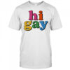 HI gay pride shirt