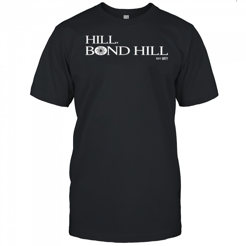 Hill Bond Hill shirt