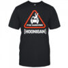 Hoonigan Fuck Takeovers Hoon Responsibly T-shirt