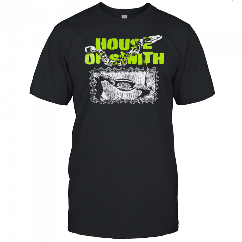 House Of Smith brat shirt