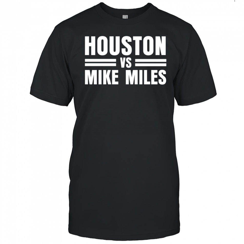 Houston Vs Mike Miles