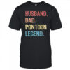 Husband Dad Pontoon Legend T-Shirt