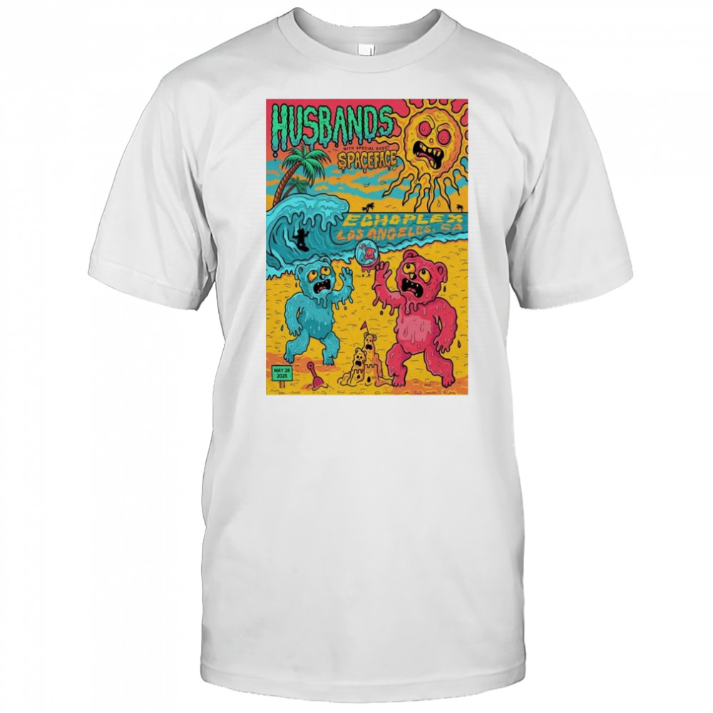 Husbands And Spaceface May 28 2025 Los Angeles CA Shirt