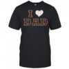 I heart dad Baltimore Orioles shirt