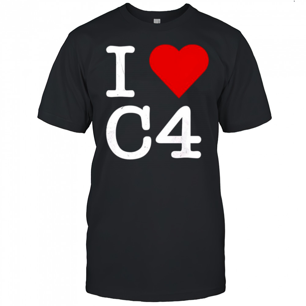 I Love C4 shirt
