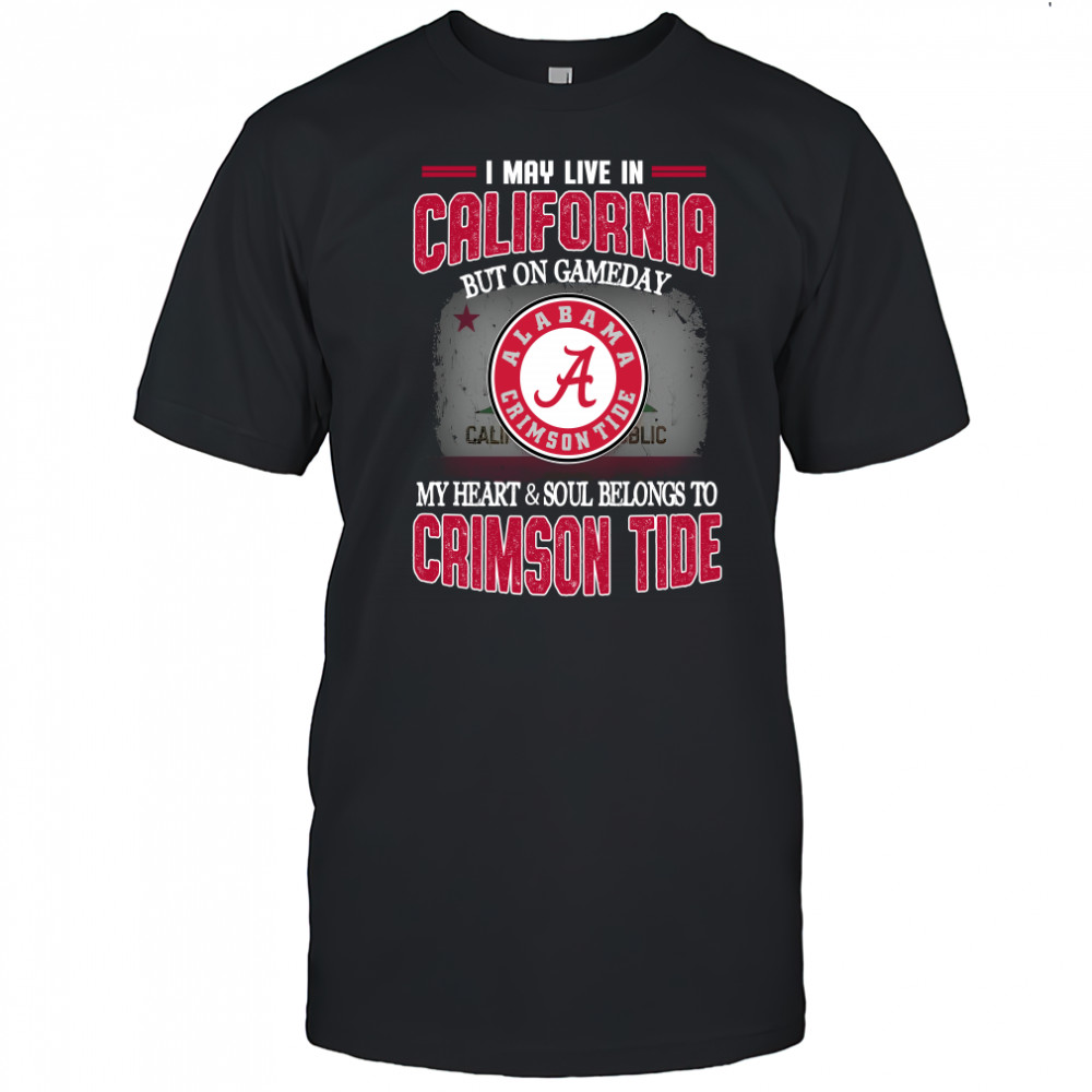 I may live in California but on gameday my heart and soul belongs to Alabama Crimson Tide