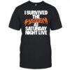 I survived the mayhem at saturday night live shirt