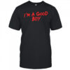 I’m a good boy shirt