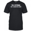 I’m a Veteran not a sucker or a loser shirt