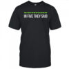 In Five They Said Minnesota Timberwolves basketball t-shirt