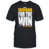 Indiana Pacers For The Win 2025 Nba Playoffs shirt
