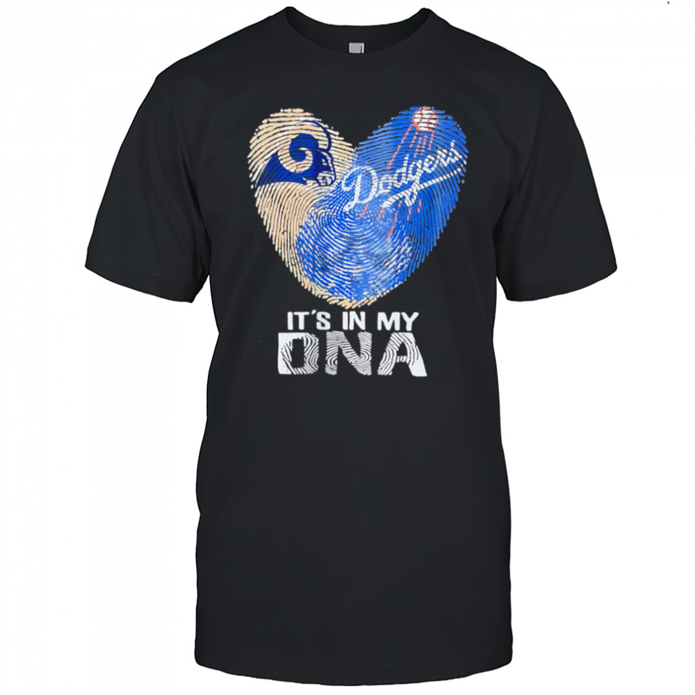 It’s In My DNA Dodgers heart shirt