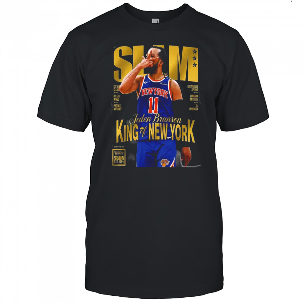 Jalen Brunson King Of New York Team NBA New York Knicks Covers Tee SLAM 256 Shirt