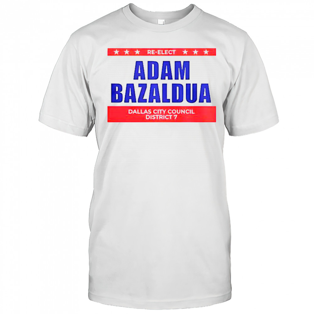 Jasmine Crockett Adam Bazaldua Re-Elect Dallas City Council District T-Shirt