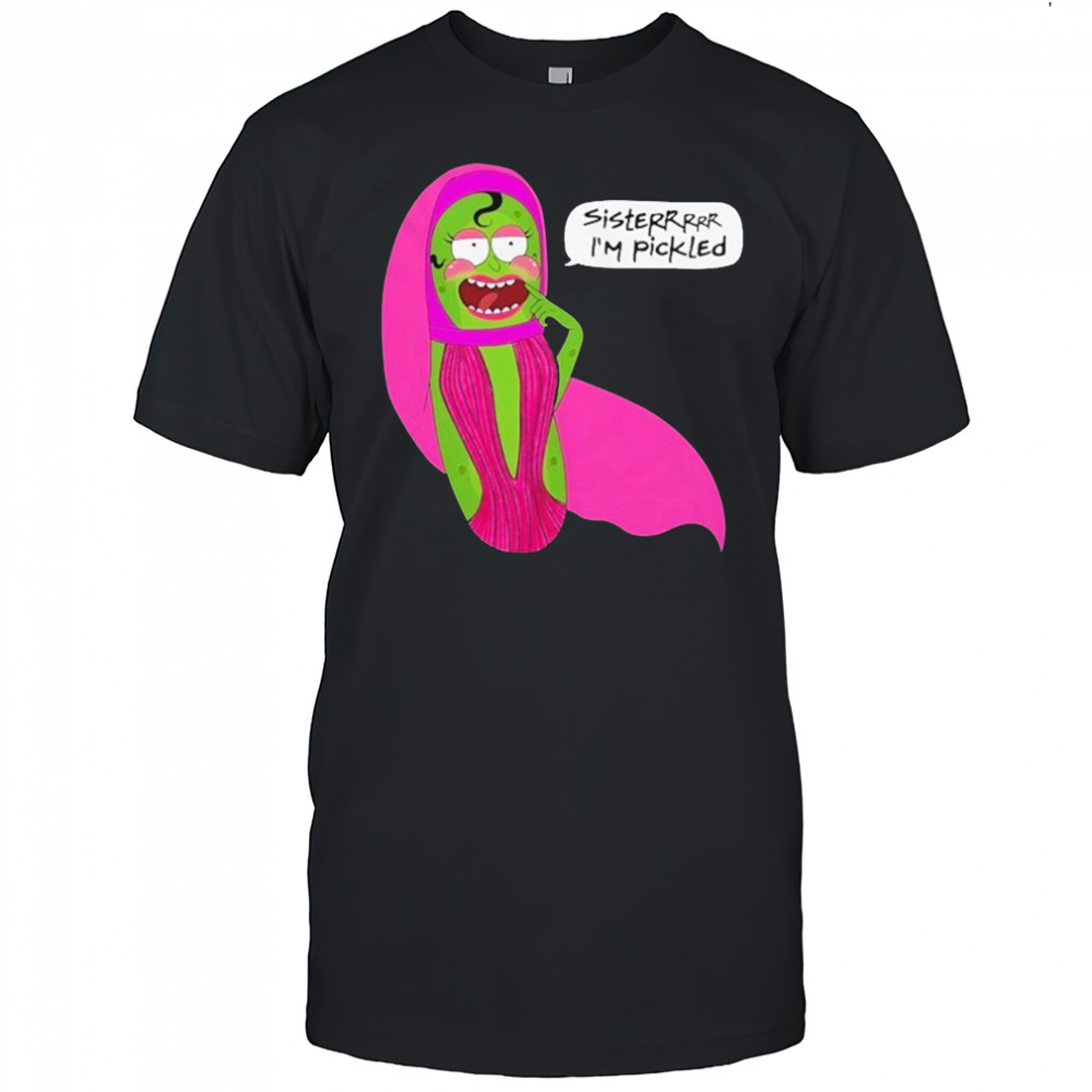 Jorgeous Pickled Sisterrr I’m Pickled T-shirt