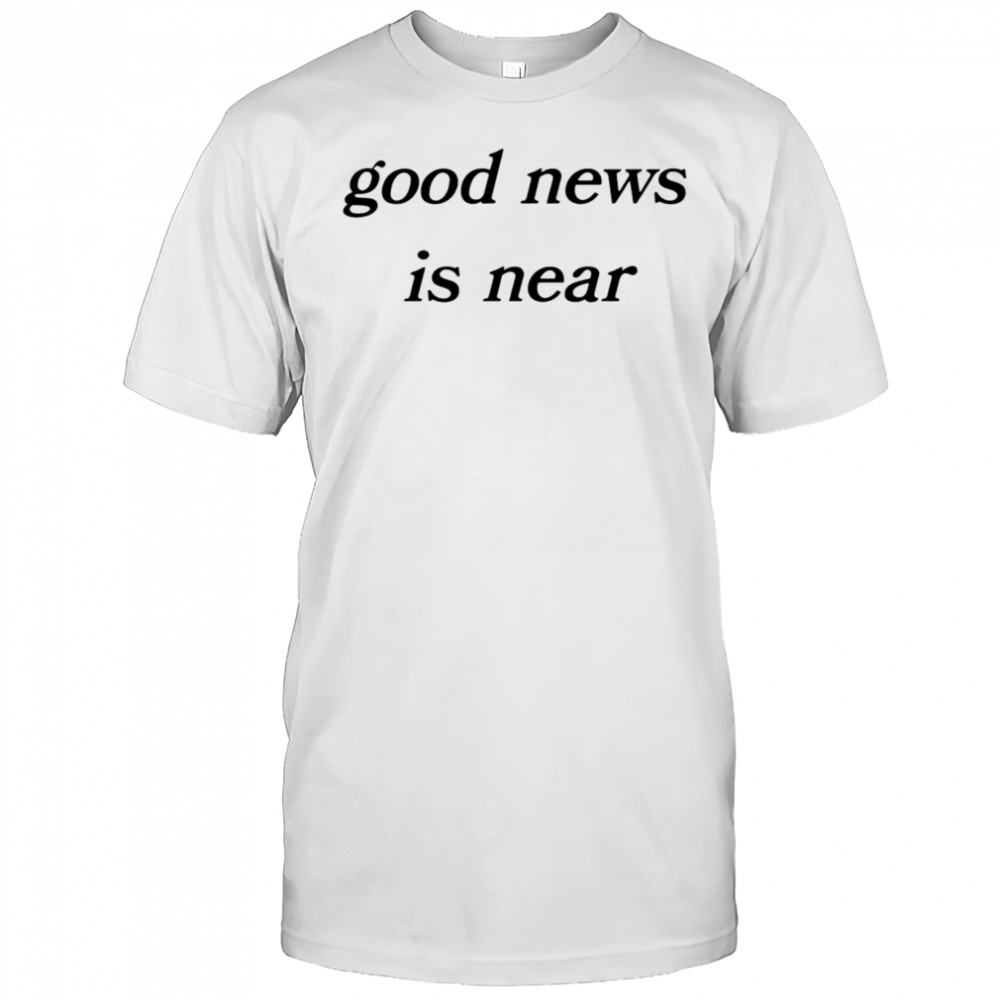 Jrue holiday good news is near shirt