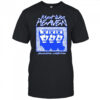 Just Like Heaven Telepathy Pasadena California t-shirt